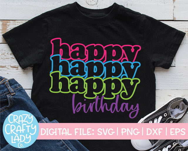 Happy Birthday | Retro Stacked Quote SVG Cut File SVG Crazy Crafty Lady Co. 