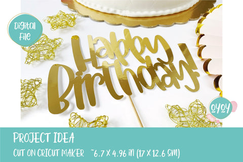 Happy Birthday SVG | Birthday Cake Topper SVG SVG OyoyStudioDigitals 
