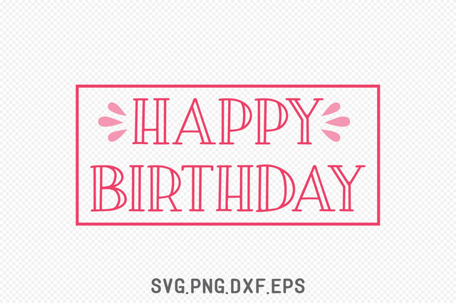 Happy Birthday SVG Creativeart88 