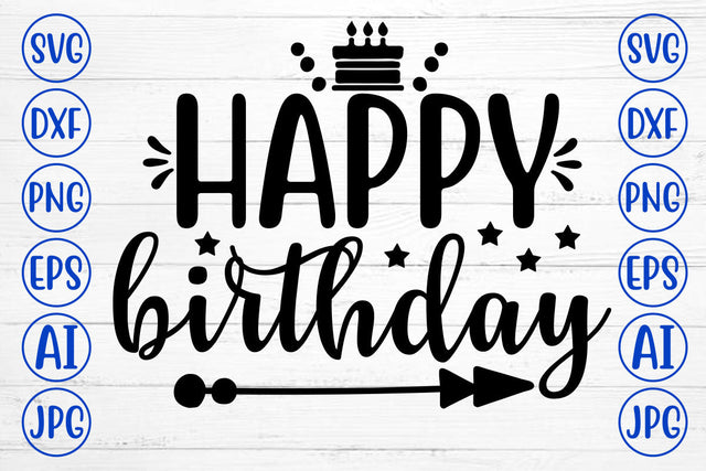 HAPPY BIRTHDAY SVG Cut File SVG Syaman 