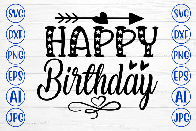 Happy Birthday SVG Cut File SVG Syaman 