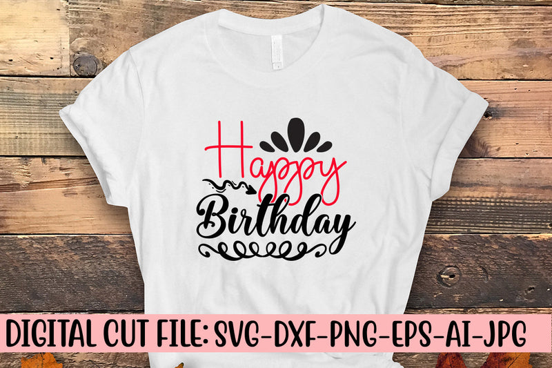 Happy Birthday SVG Cut File SVG Syaman 