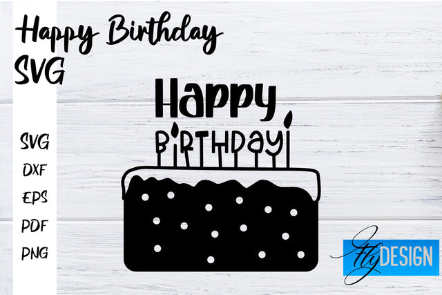 Happy Birthday SVG | Happy Birthday Quotes Design SVG Fly Design 