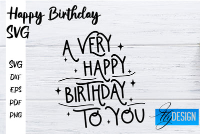 Happy Birthday SVG | Happy Birthday Quotes Design SVG Fly Design 