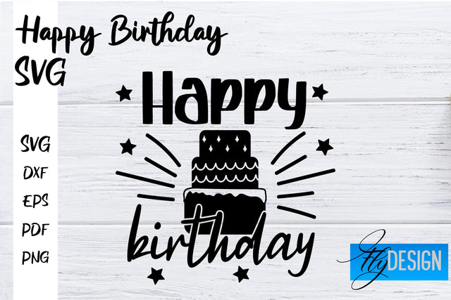 Happy Birthday SVG | Happy Birthday Quotes Design SVG Fly Design 