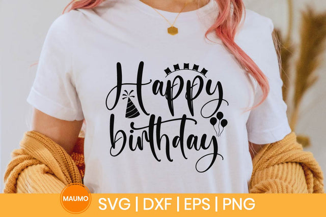 Happy birthday svg quote SVG Maumo Designs 