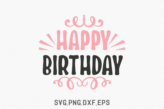 Happy Birthday SVG SVG Creativeart88 