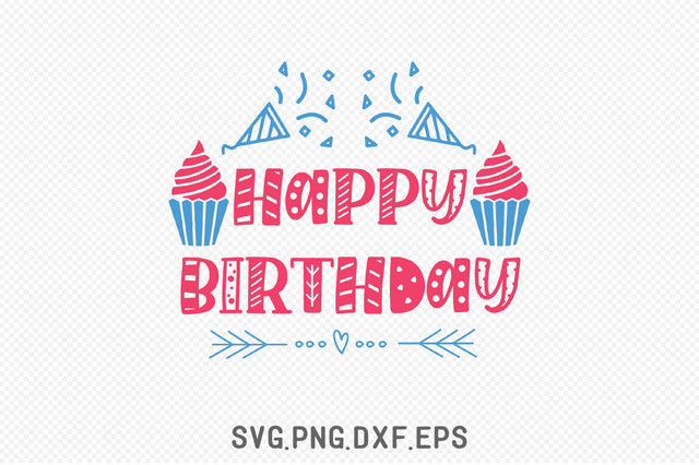 Happy Birthday SVG SVG Creativeart88 
