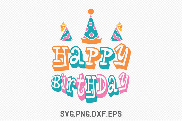 Happy Birthday SVG SVG Creativeart88 