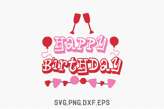 Happy Birthday SVG SVG Creativeart88 
