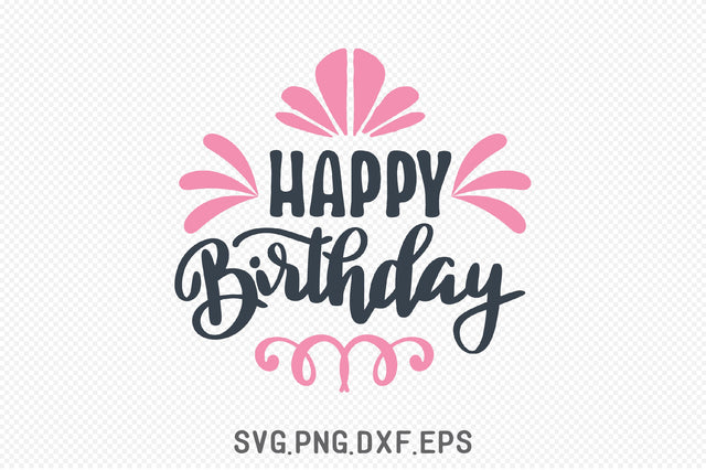 Happy Birthday SVG SVG Creativeart88 