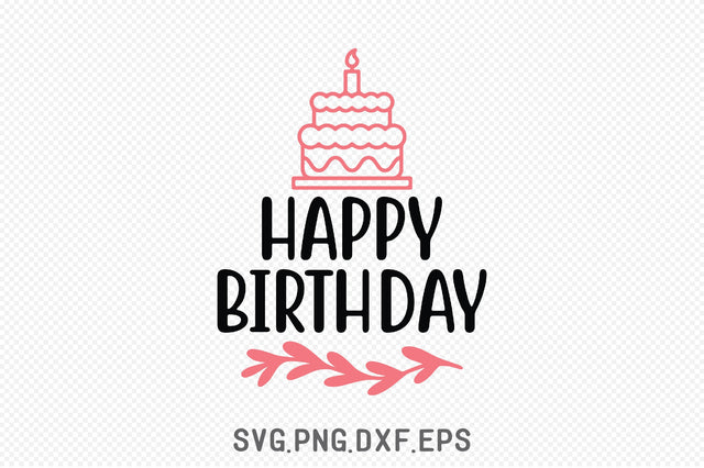 Happy Birthday SVG SVG Creativeart88 