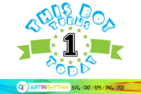 happy birthday svg, this boy turns SVG Artinrhythm shop 