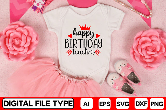 Happy Birthday Teacher SVG CraftlabSvg29 