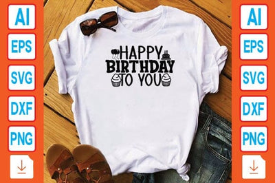 Happy Birthday to You SVG Craftlabsvg24 