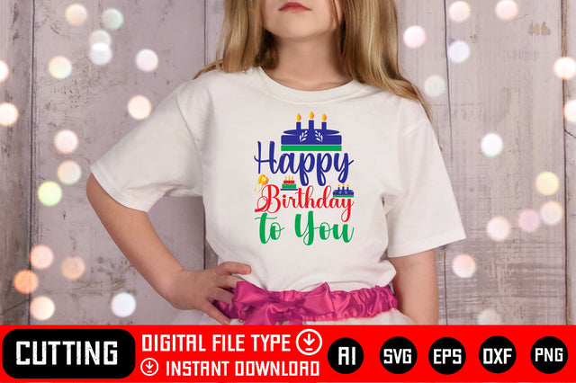 Happy Birthday To You SVG CraftlabSvg29 