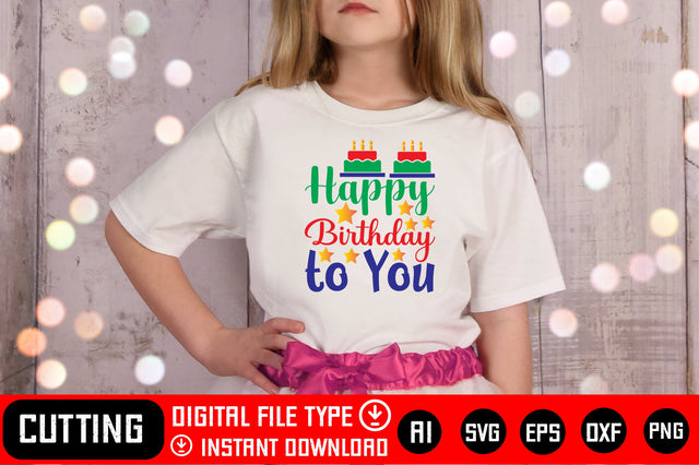 Happy Birthday To You SVG CraftlabSvg29 