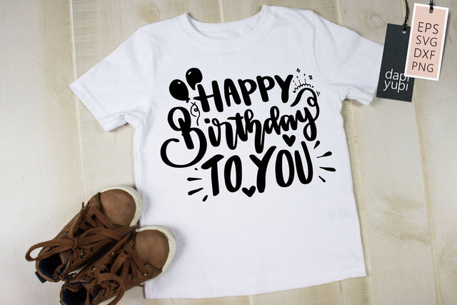 Happy Birthday To You SVG dapiyupi store 