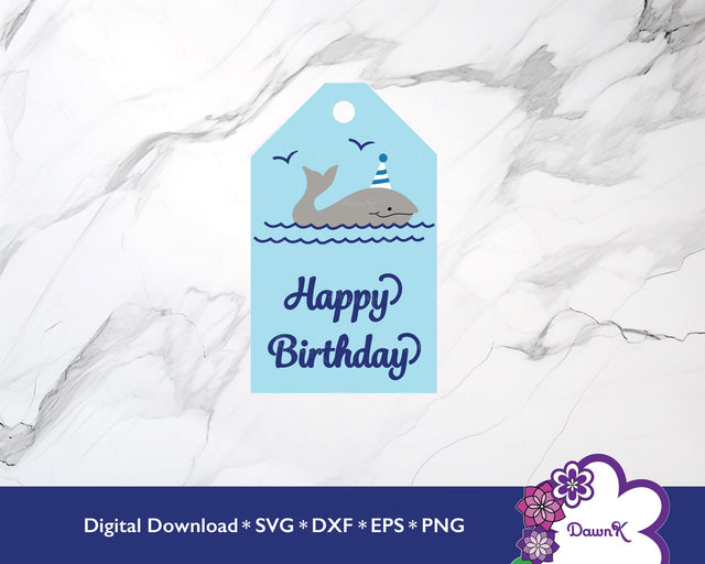 Happy Birthday Whale Gift Tag SVG | Blue SVG DawnKDesigns 