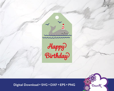 Happy Birthday Whale Gift Tag SVG SVG DawnKDesigns 