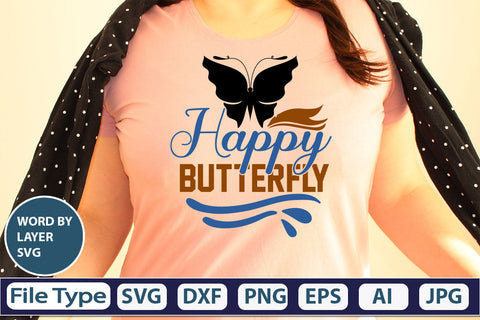 Happy Butterfly SVG Cut File SVG DesignPlante 503 