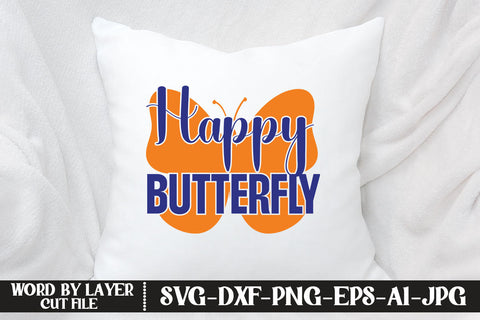 Happy Butterfly SVG CUT FILE SVG MStudio 