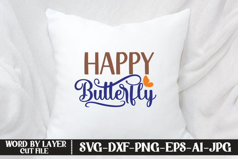 Happy Butterfly SVG CUT FILE SVG MStudio 