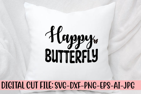 Happy Butterfly SVG Cut File SVG Syaman 