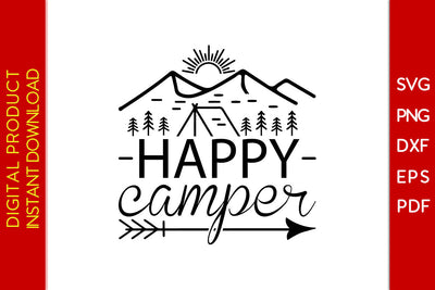 Happy Camper Camping SVG PNG PDF Cut File SVG Creativedesigntee 
