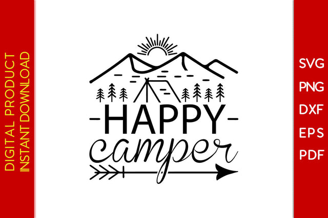 Happy Camper Camping SVG PNG PDF Cut File SVG Creativedesigntee 