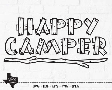 Happy Camper | Outdoor SVG SVG Texas Southern Cuts 