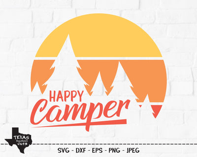 Happy Camper | Outdoor SVG SVG Texas Southern Cuts 