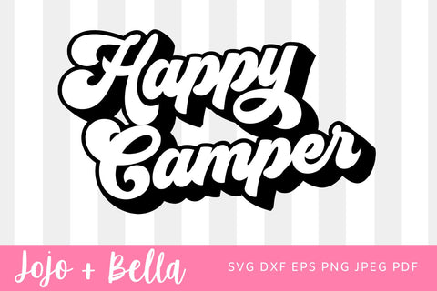 Happy Camper Retro SVG, Happy Camper Svg,Camp shirt svg,Camp life svg,Adventure svg,Camper svg,Camping Quote svg,Travel shirt svg,Cut File SVG Jojo&Bella 