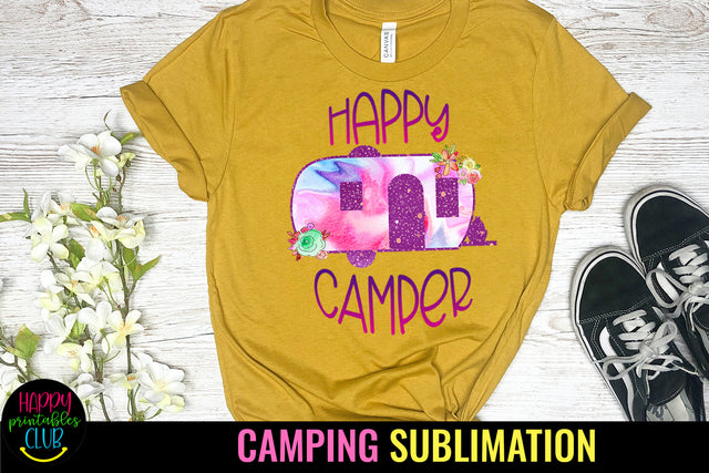 Happy Camper Sublimation Design Sublimation Happy Printables Club 