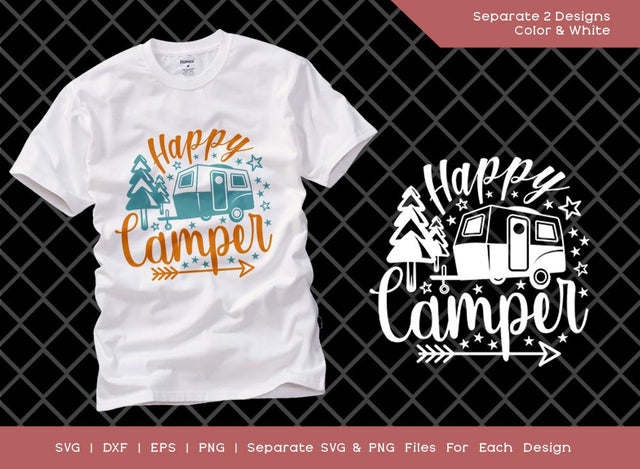 Happy Camper SVG Cut File | Camping Day Svg | Travel and Camper Svg | Adventure Svg | T-shirt Design SVG ETC Craft 