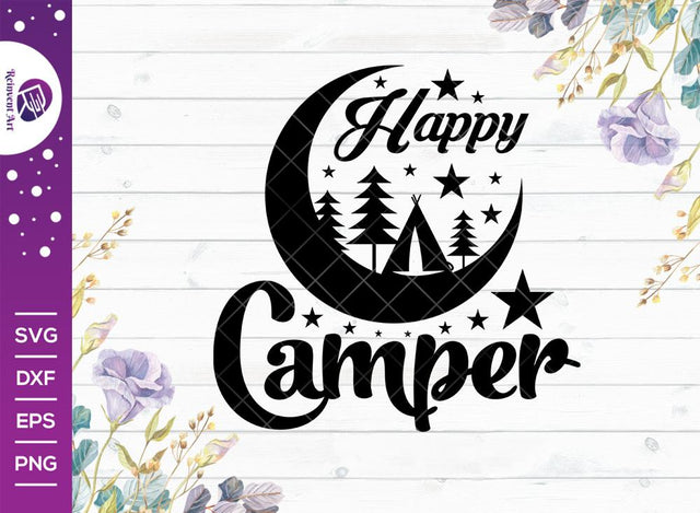 Happy Camper SVG Cut File | Camping Day T-shirt Design SVG Reinvent Art 