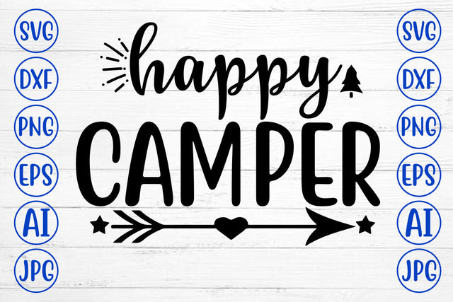 Happy Camper SVG Cut File SVG Syaman 