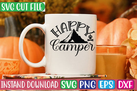 Happy Camper SVG Cut File SVGs, Quotes and Sayings, Food & Drink, Holiday,On Sale, SVG Studio Innate 