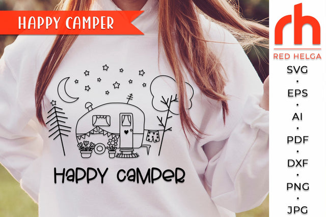 Happy Camper SVG - Travel Trailer Cut File SVG RedHelgaArt 