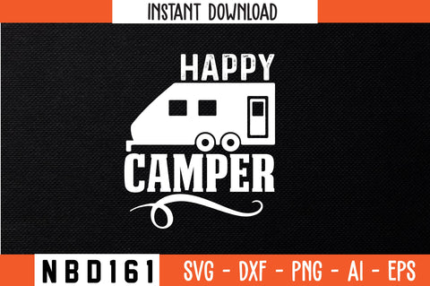 happy camper T-Shirt Design SVG Nbd161 