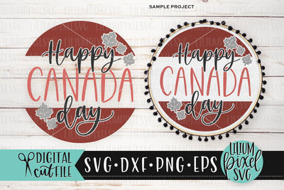 Happy Canada Day Round Frame - Canada Day SVG SVG Lilium Pixel SVG 