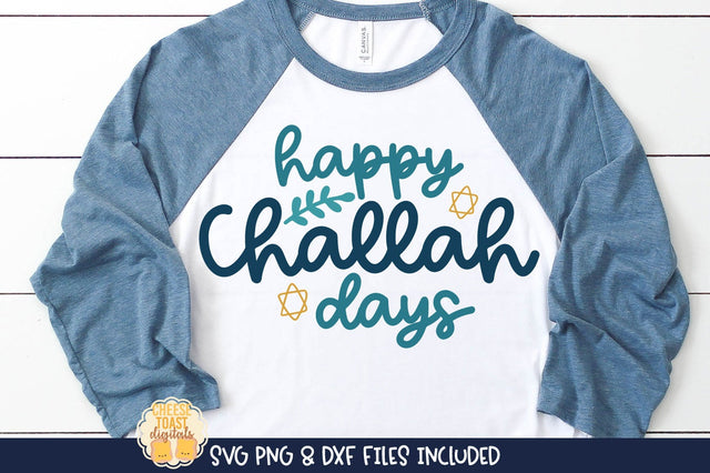 Happy Challah Days | Hanukkah SVG SVG Cheese Toast Digitals 