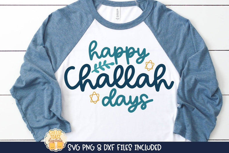 Happy Challah Days | Hanukkah SVG SVG Cheese Toast Digitals 