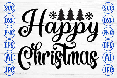 Happy Christmas SVG Cut File SVG Syaman 
