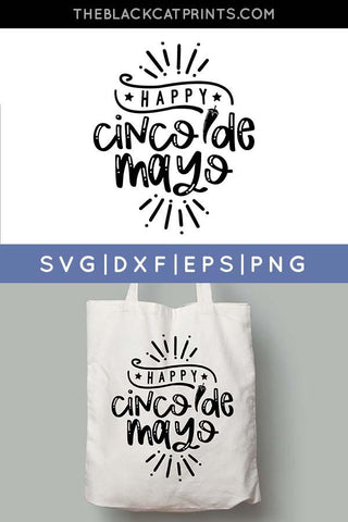Happy Cinco De Mayo | Mexican Holiday Cut File SVG TheBlackCatPrints 
