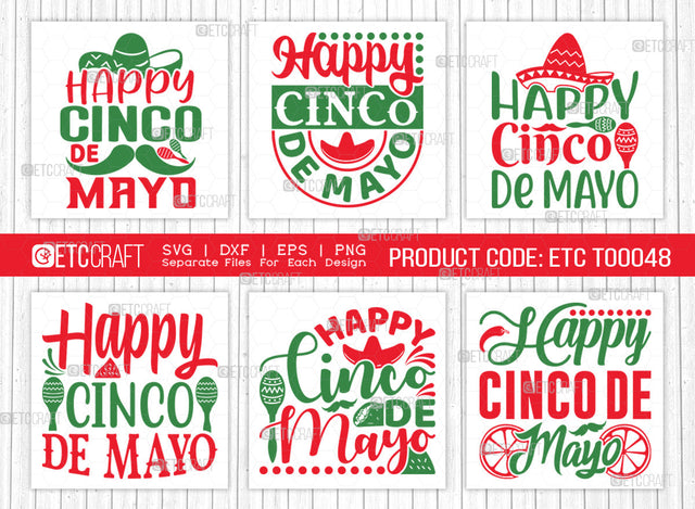 Happy Cinco De Mayo SVG | Cinco De Mayo Svg Bundle | Mexican Svg | Mustache Svg | Sombrero Svg | Mexican Quote Design | ETC T00048 SVG ETC Craft 