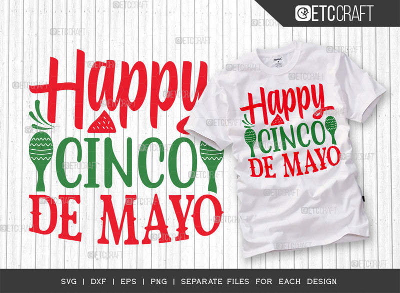Happy Cinco De Mayo SVG Cut File | Cinco De Mayo Svg | Mexican Hat Svg | Sombrero Svg | T-shirt Design | ETC T00048 SVG ETC Craft 