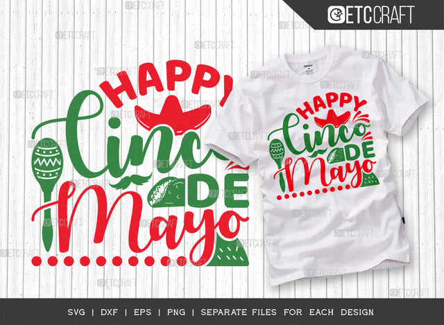 Happy Cinco De Mayo SVG Cut File | Cinco De Mayo Svg | Mexican Hat Svg | Sombrero Svg | T-shirt Design | ETC T00048 SVG ETC Craft 