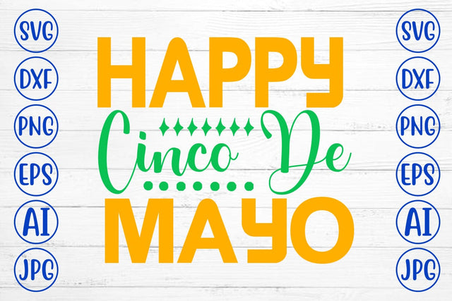 Happy Cinco De Mayo SVG Cut File SVG Syaman 