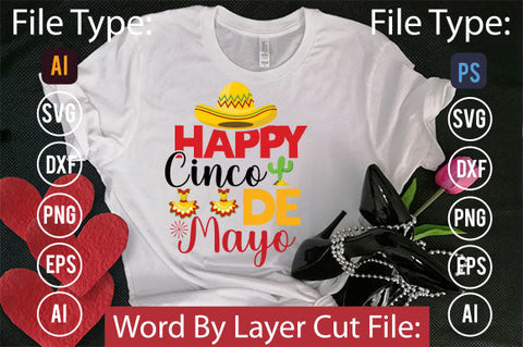 Happy Cinco De Mayo SVG Cut File SVGs,quotes-and-sayings,food-drink mini-bundles,print-cut,on-sale Clipart Clip Art Sublimation or Vinyl Shirt Design SVG DesignPlante 503 